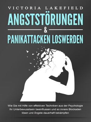 cover image of ANGSTSTÖRUNGEN & PANIKATTACKEN LOSWERDEN